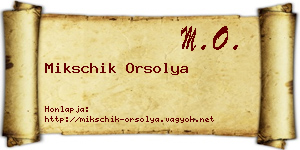 Mikschik Orsolya névjegykártya